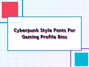 Best Cyberpunk Fonts for Gaming Bios