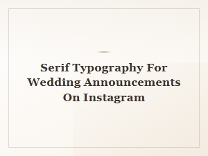 Free Serif Fonts for Wedding Announcements